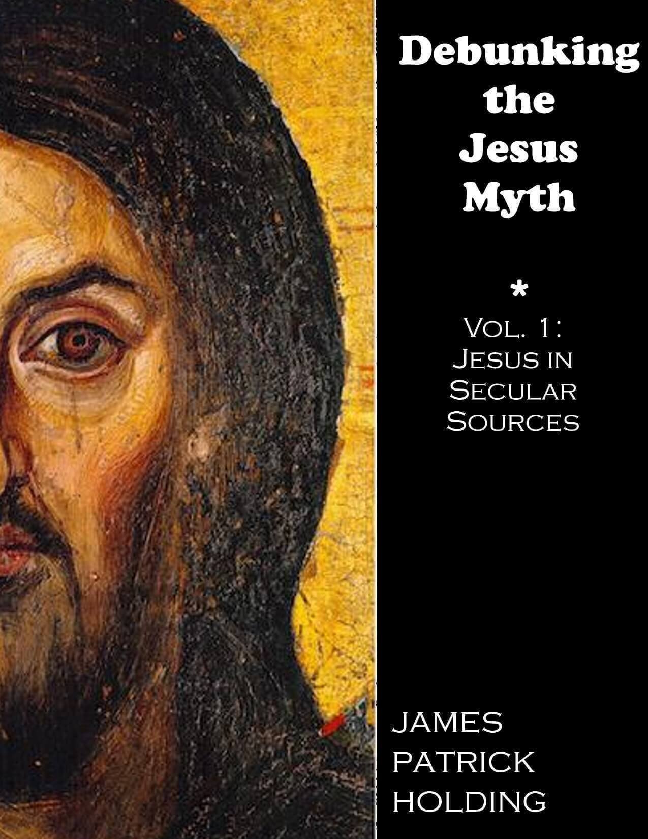 Debunking the Jesus Myth Part 1: the Pagan Copycat Theory - James Patrick Holding