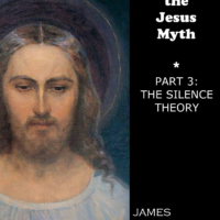 Debunking the Jesus Myth Part 3